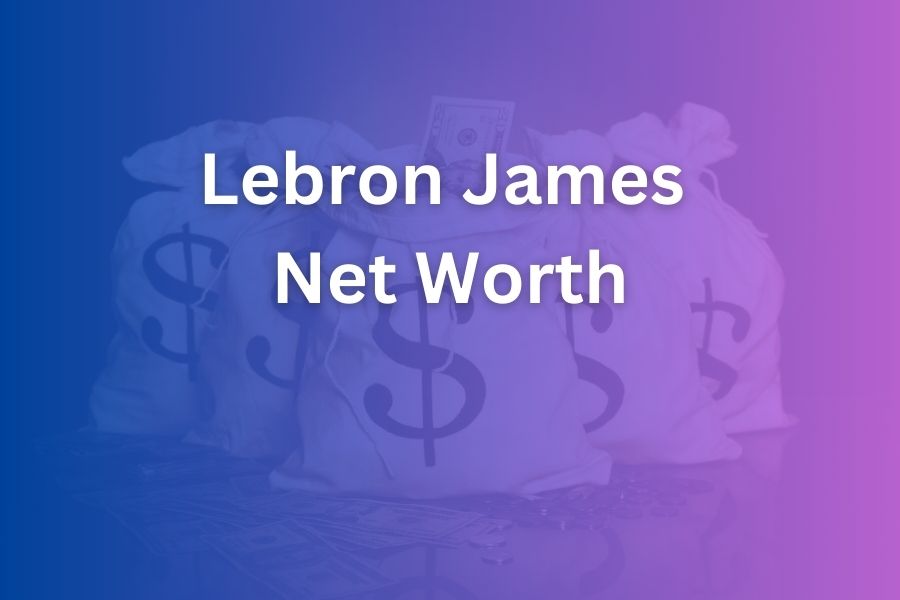 LeBron James Net Worth: How “The King” Built a Billion-Dollar Empire lebron james net worth